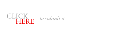 Click Here to submit a Comment or Testimonials